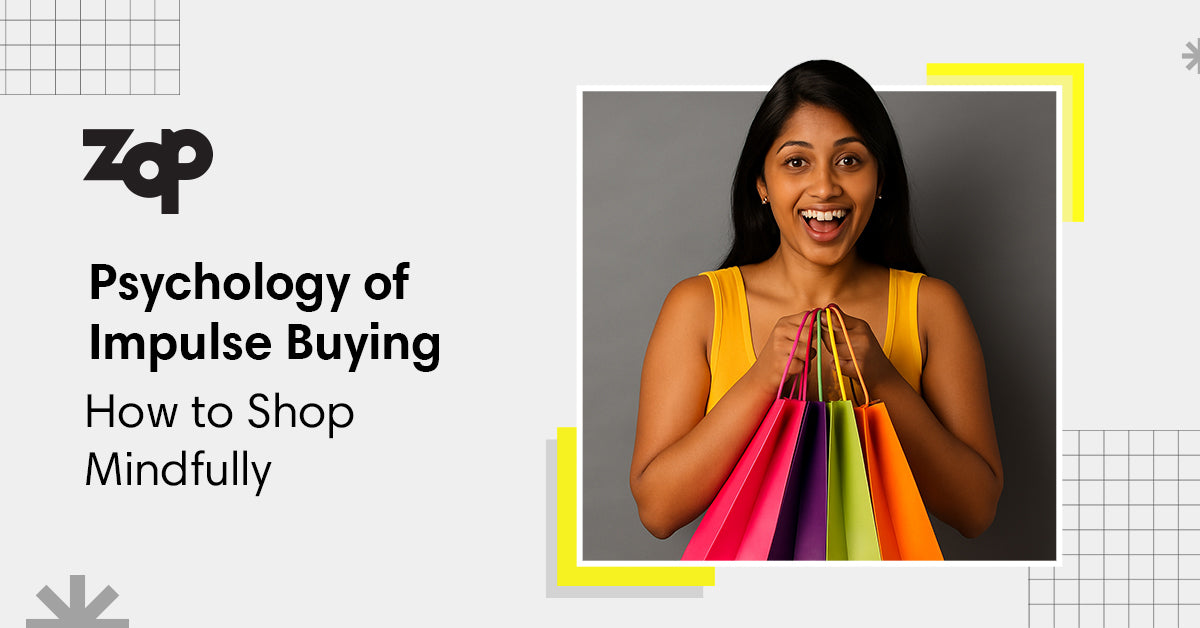 The Psychology of “Impulse Buying” and How to Shop More Mindfully