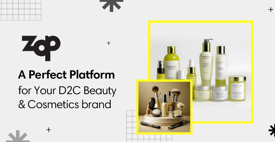 Beauty & osmetic D2c Brands- Zop